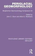 Periglacial Geomorphology