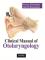Clinical Manual of Otolaryngology