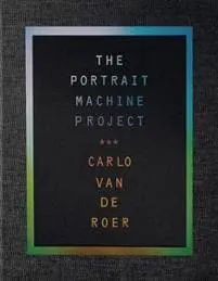 The Portrait Machine Project