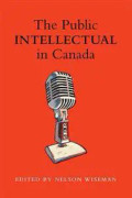 The Public intellectual in Canada