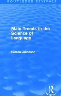 Main Trends in the Science of Language