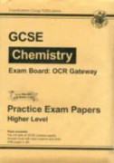Gcse chemistry ocr gateway practice papers - higher (a*-g course)