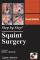 Step by Step: Squint Surgery