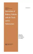 Interaction of Railway Vehicles with the Track and Its Substructure