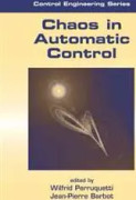 Chaos in Automatic Control