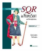 SQR in PeopleSoft and other applications, Second Edition