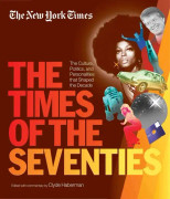 New York Times The Times Of The Seventies
