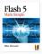 Flash 5 Made Simple