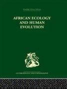 African Ecology and Human Evolution