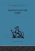 The Rules of the Game