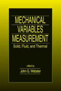Mechanical Variables Measurement - Solid, Fluid, and Thermal