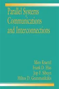 Parallel System Interconnections and Communications