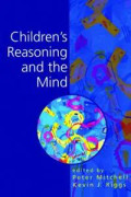 Children's Reasoning and the Mind