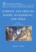 Surface and Ground Water, Weathering, and Soils