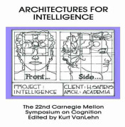 Architectures for Intelligence