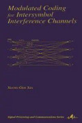 Modulated Coding for Intersymbol Interference Channels