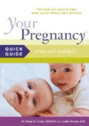 Your Pregnancy Quick Guide: Twins, Triplets and More