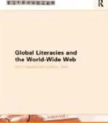 Global Literacies and the World Wide Web