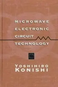 Microwave Electronic Circuit Technology