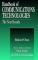 Handbook of Emerging Communications Technologies