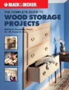 The Complete Guide to Wood Storage Projects
