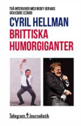 Brittiska humorgiganter : två intervjuer med Ricky Gervais och Eddie Izzard