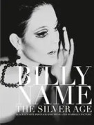 Billy Name: The Silver Age
