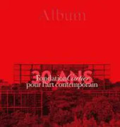 Fondation Cartier Pour l’Art Contemporain – 30 Ans