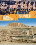 The History Detective Investigates: Ancient Sumer