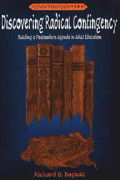 Discovering Radical Contingency