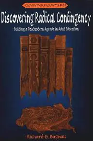 Discovering Radical Contingency