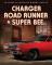 Charger, Road Runner & Super Bee