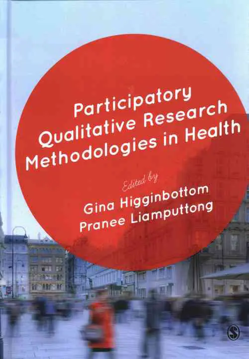 Participatory Qualitative Research Methodologies in Health