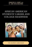 African American Students’ Career and College Readiness