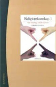 Religionskunskap 1 Lärarpaket - Digitalt + Tryckt - Om mening, värde och tro