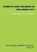 Parents and Children in the Inner City