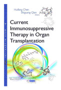 Current Immunosuppressive Therapy in Organ Transplantation