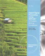 Digital Signal Processing Using MATLAB®