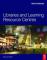 Libraries and Learning Resource Centres
