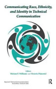 Communicating Race, Ethnicity, and Identity in Technical Communication
