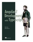 Angular 2 Development with TypeScript