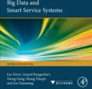 Big Data and Smart Service Systems