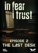 In Fear I Trust - Episode 2