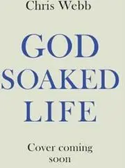 God-Soaked Life