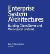 Enterprise System Architectures