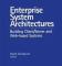 Enterprise System Architectures