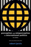 Perception and Misperception in International Politics