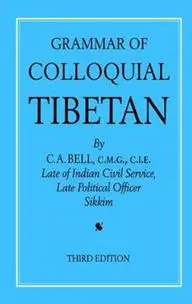 Grammar of Colloquial Tibetan