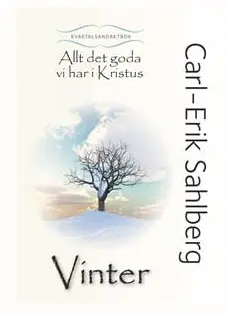 Allt det goda vi har i Kristus : vinter