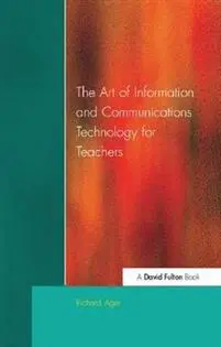 Art of Information of Communications Technology for Teachers